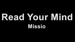 Missio - Read Your Mind (Karaoke)