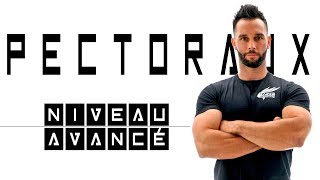 PECTORAUX : niveau avancé