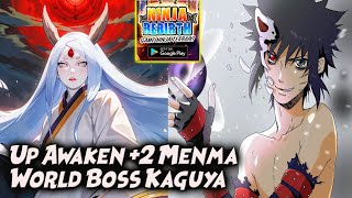 UP AWAKEN +2 MENMA UZUMAKI | Push ARENA & WORLD BOSS KAGUYA 🔥 NARUTO NINJA REBIRTH