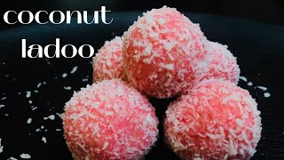 Coconut Ladoo Recipe | How To Make Coconut Ladoo | Priyankas Food Hub