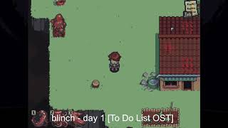 blinch - day 1 (To Do List OST) [Chiptune\8bit\Synthwave]