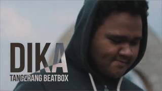 Dika | Tangerang Beatbox