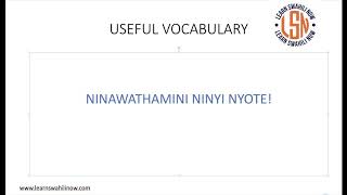 Useful Swahili vocabulary (msamiati muhimu)