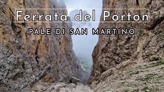 Giro ad anello sulle Pale di San Martino - Ferrata del Porton - Dolomiti