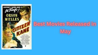 Best Movies Released in May