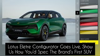 Lotus Eletre Configurator Goes Live, Show Us How You’d Spec The Brand’s First SUV