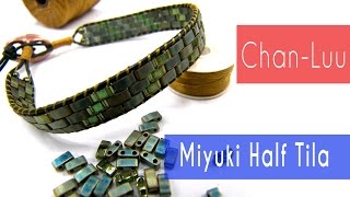 Beading Ideas - Chan Luu Bracelet with Half Tila