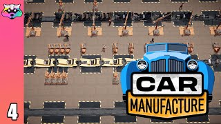 Modernizing - Car Manufacture - Letsplay - Early Access - Ep 4