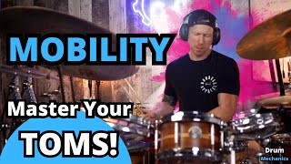 Improve MOBILITY On The Drum Set & Master Playing On The Toms - Biomechanics Pro Drum Lesson