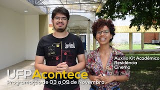 UFPAcontece – 3 a 9 de novembro - Agenda Semanal da UFPA