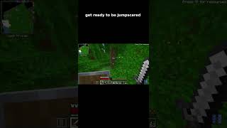 Minecraft Jumpscare