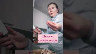 Choix et cadeau repris ￼