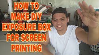 DIY Exposure Unit | Screen Printing | Start your own t shirt printing business | SirTon Prints