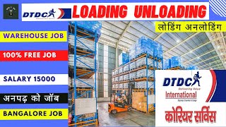 Loading Unloading job bangalore ! helper job ! fresher job 2023