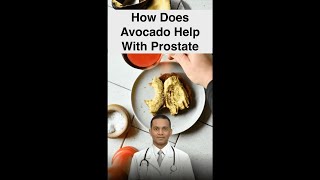 How Does Avocado Help with Prostate #shorts