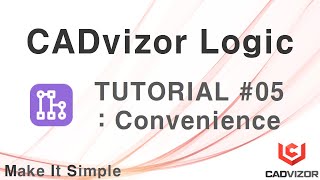 [CADvizor Logic #05] Convenience : Circuit design convenience functions