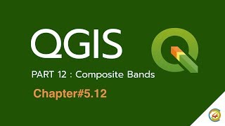 QGIS: Composite Bands [TH]