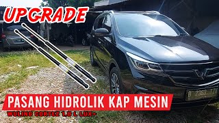 Upgrade Murah - Tutorial Cara Pasang Hidrolik Kap Mesin Wuling Cortez