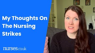 My Thoughts On The Nursing Strikes