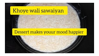 Khoye wali sawaiyan|Noreen'skitchen |Pakistan |dailyvlog |summer |food