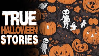 4 TRUE Scary & Disturbing Halloween Scary Stories | Scary Stories