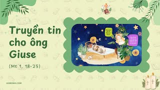 [Mt 1, 18-25] Truyền tin cho ông Giuse