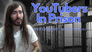 YouTubers Behind Bars | MoistCr1TiKaL Reaction