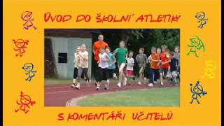 Atletika pro děti do škol - úvod