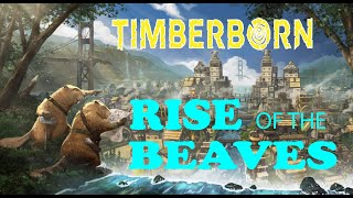 Building a Steampunk city for Beavers - Timberborn - Playthrough - Ep.01