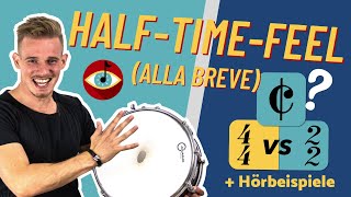 Der 2/2-TAKT - HALF-TIME-FEEL (Alla Breve) - easy erklärt! (inkl. Hörbeispiele)