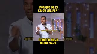 S🚨🚨Por Que Deus Criou Satanas? #rodrigosilvaarqueologia #bibliacomentada #pregação #lucifer