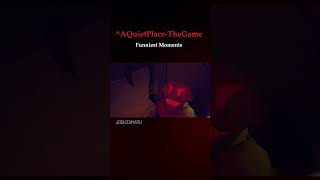 ^AQuietPlace-TheGame Funniest Moments