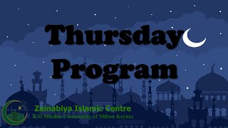 Thursday Program - 20th Dhul Hijjah 1445 AH - 27/06/2024 - KSIMC MK