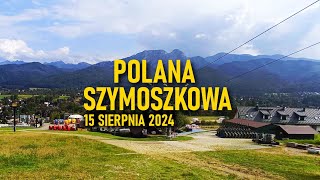 POLANA SZYMOSZKOWA 15 SIERPNIA 2024 #zakopane #travel