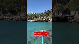 Antalya’da denize girilecek güzel yerlerden şehrin içi 🤩 #youtubeshorts #video #turkey #travel