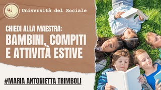 Compiti delle vacanze | Attività estive per i bambini