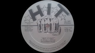 Razzmatazz - Set It Out