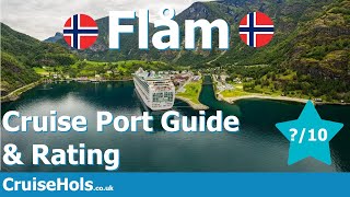 Flam Cruise Port Review | CruiseHols Guide to the Cruise Port of Flåm in Norway