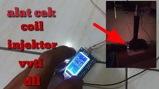 cara buat alat tes coil injektor sensor vvti dll