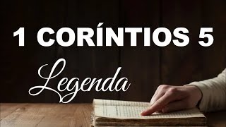 BÍBLIA 1 CORÍNTIOS 05 LEGENDA