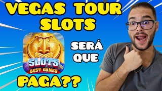 VEGAS TOUR SLOTS PAGA MESMO? COMO GANHAR DINHEIRO NO VEGAS TOUR SLOTS ✅