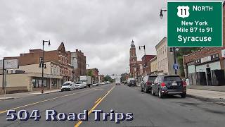 ⁴ᴷ Road Trip #1013 - US-11 North - New York Mile 87-91 - Syracuse Pt 2