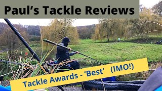 Paul’s Tackle Reviews - Tackle Awards Best Products