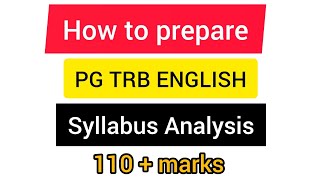 PG TRB ENGLISH | How to prepare exam| Syllabus discussion| Easy way to crack exam