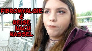 FMA WE allein in Kassel | Reisen und Fibromyalgie | höllische Schmerzen | Schlafstörungen | VLOG