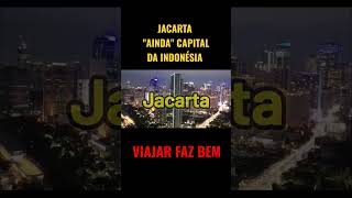 Jacarta capital da Indonésia #jacarta #indonesia #shorts #mundoincrível