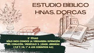 Estudio Hnas  Dorcas IEP Lunes 14 de Octubre de 2024