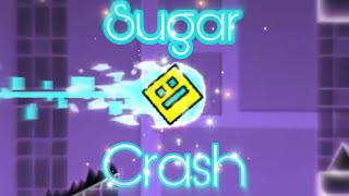 “Sugar Crash” remix [Layout] | Geometry Dash