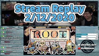 Stream Replay | Root Feb 12