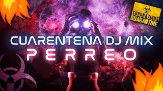 🔥 Cuarentena DJ Mix 🔥 ( Perreo Intenso, Rebota,4K, Coronao, Lean, Casa Sola | CUARENTENA 2020